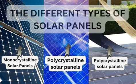 THE DIFFERENT TYPES OF SOLAR PANELS