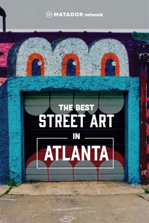 Where to See Street Art in Atlanta