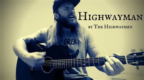 Highwayman Song