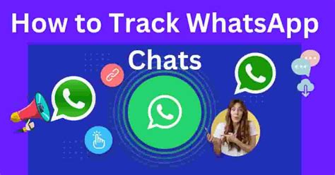 Track WhatsApp Chat - Buaft.com