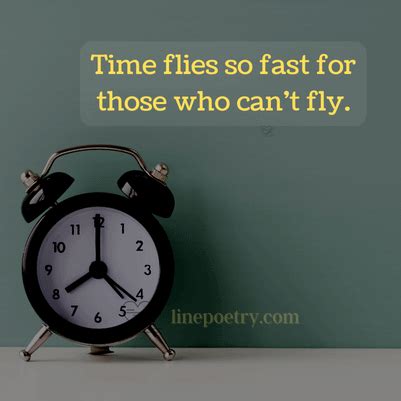 170+ Time Flies Quotes & Saying (learn Life-changing Lesson)