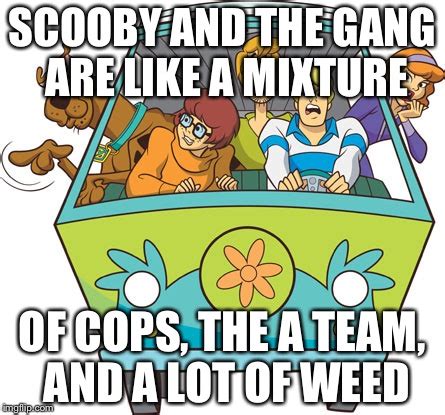 Scooby Doo Meme - Imgflip