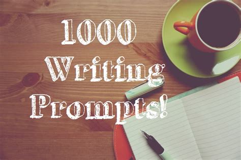 1000 Writing Prompts