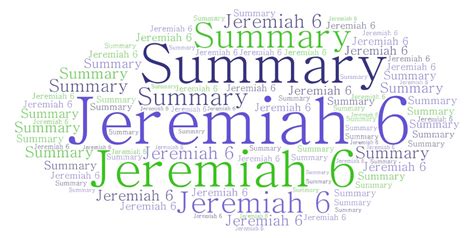 Jeremiah 6 Summary – Explaining The Book