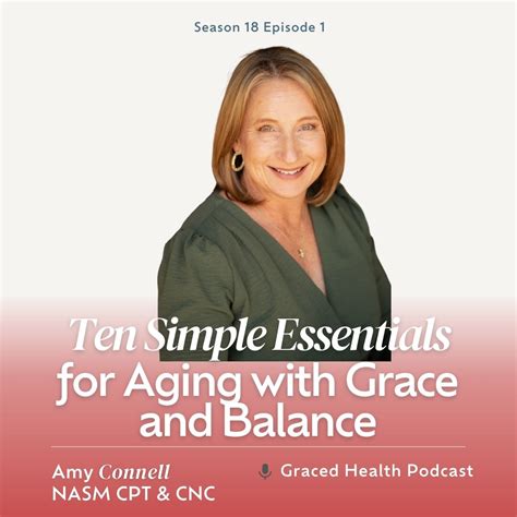 10 Simple Essentials for Aging with Grace and Strength