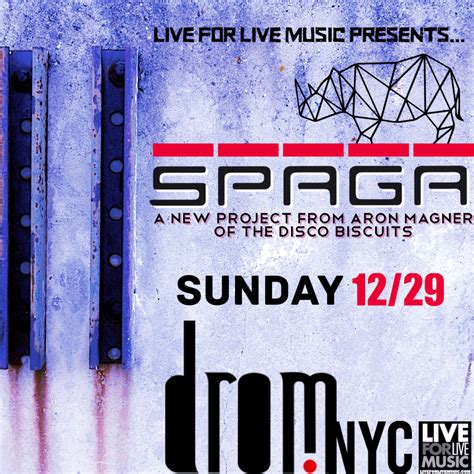 SPAGA @ DROM NYC - L4LM