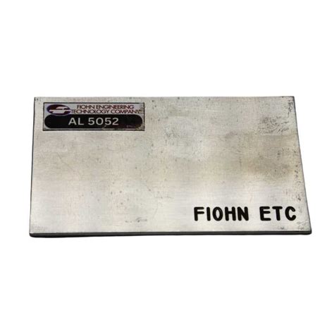 Aluminum 5052 - Fiohn Engineering Technology Company