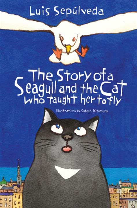 The Story of a Seagull and the Cat Who Taught her to Fly - Alma Books