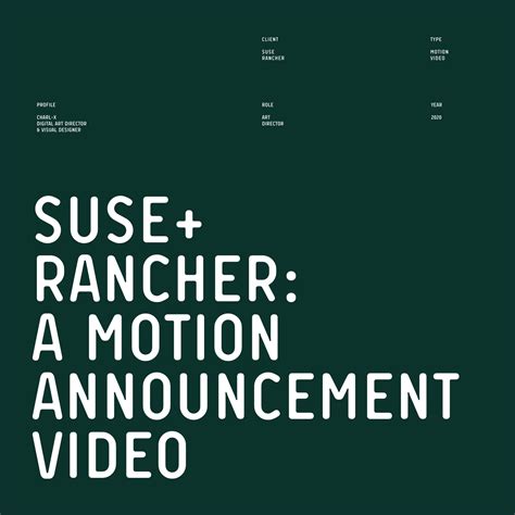 SUSE + RANCHER Motion Announcement on Behance