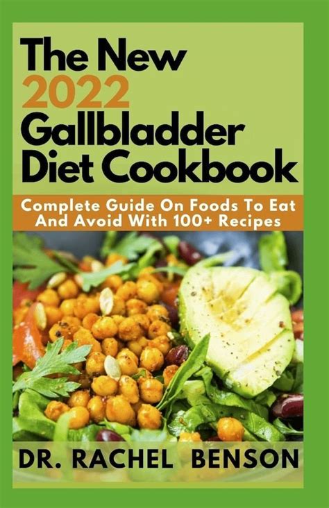 The New 2022 Gallbladder Diet Cookbook by Rachel Benson Paperback | Indigo Chapters in 2023 ...