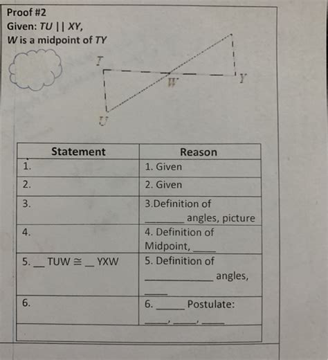 Solved Proof #2 Given: TU || XY, Wis a midpoint of TY - - - | Chegg.com