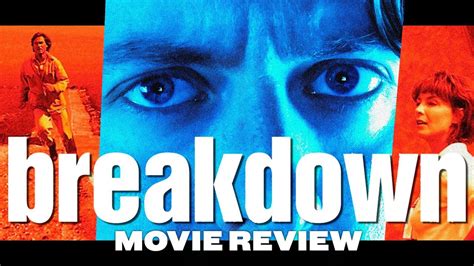 Breakdown (1997) - Movie Review - YouTube