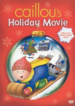 Caillou's Holiday Movie by Warner Home Video | 85393423025 | DVD | Barnes & Noble