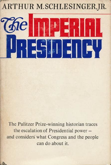 The Imperial Presidency - National Book Foundation