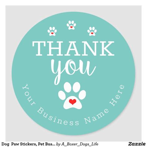 Dog Paw Stickers, Pet Business Thank You Stickers | Zazzle | Pet businesses, Thank you stickers ...