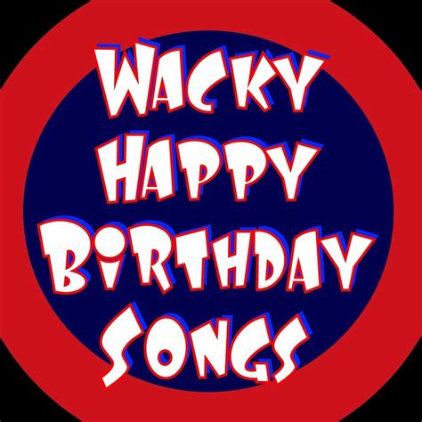 ‎Wacky Happy Birthday Songs - Album by Happy Birthday - Apple Music