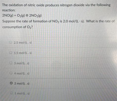 Solved The oxidation of nitric oxide produces nitrogen | Chegg.com