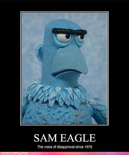 Sam The Eagle Quotes. QuotesGram