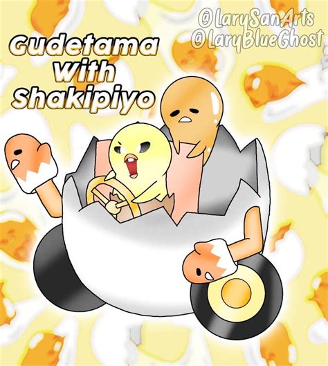 🥚Gudetama With Shakipiyo🐣(Sanrio Fanart/By: LaryBlueGhost)