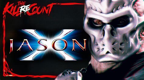 Jason X (2001) KILL COUNT: RECOUNT - YouTube