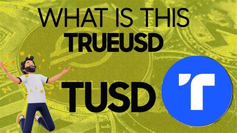 TrueUSD (TUSD) Explained: The Stablecoin You Need to Know - YouTube