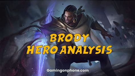 Mobile Legends Brody: Hero analysis, skills and release date