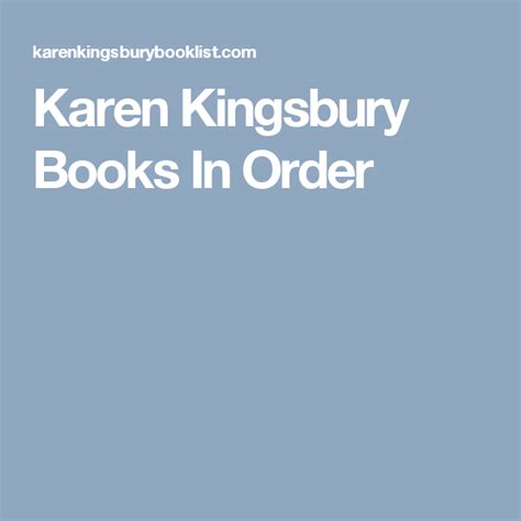 Karen Kingsbury Books In Order Printable List