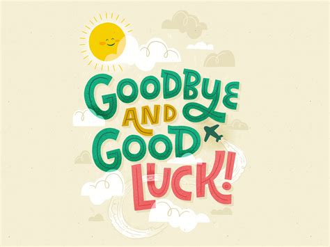 Goodbye and good luck! by Jessica Gunderson on Dribbble