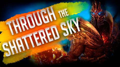 Through the Shattered Sky | Shadowlands Storyline - YouTube