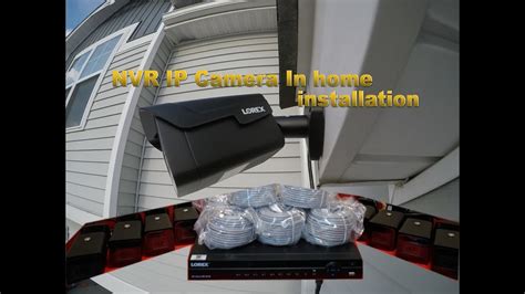 Lorex Security Camera installation - YouTube