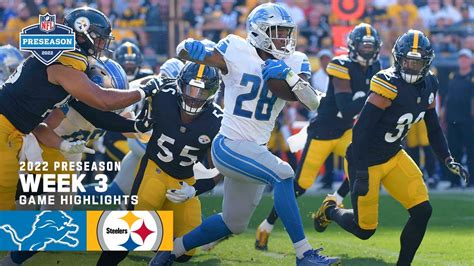 Detroit Lions vs. Pittsburgh Steelers Preseason Week 3 Highlights ...