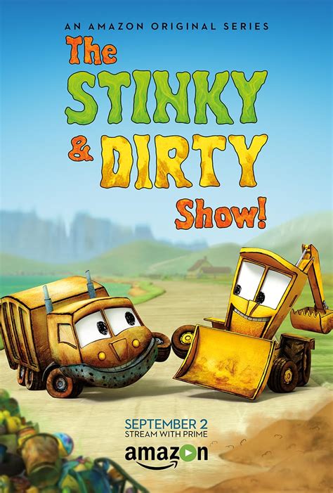 The Stinky & Dirty Show (TV Series 2015–2019) - IMDb