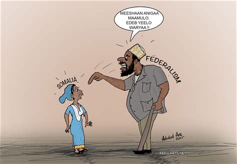 » Abdul Arts – Federalism in Somalia Africa Cartoons