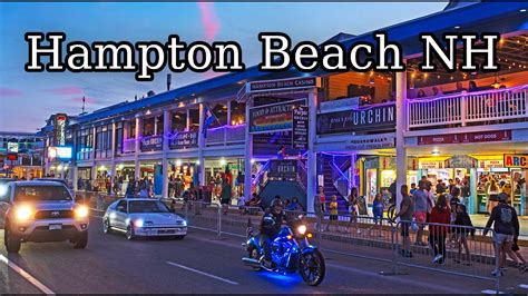 Hampton Beach Summer Nightlife Hampton New Hampshire New England - YouTube