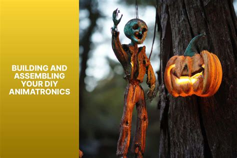 Ultimate Guide To DIY Halloween Animatronics: Spooky Crafts & Simple Tricks