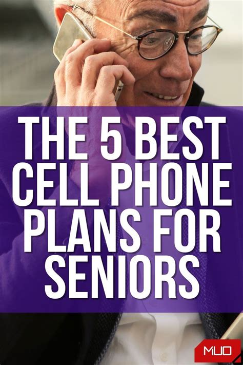 The 5 Best Cell Phone Plans for Seniors in 2021 | Best cell phone ...