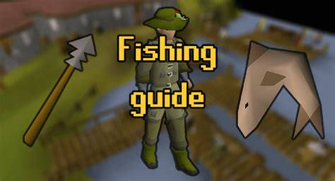 OSRS Fishing Training Guide From Level 1 To 99