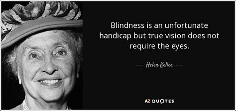 TOP 25 BLINDNESS QUOTES (of 402) | A-Z Quotes