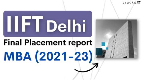 IIFT Delhi MBA Placement Report 2023 (46.5% Increase In Highest Package ...