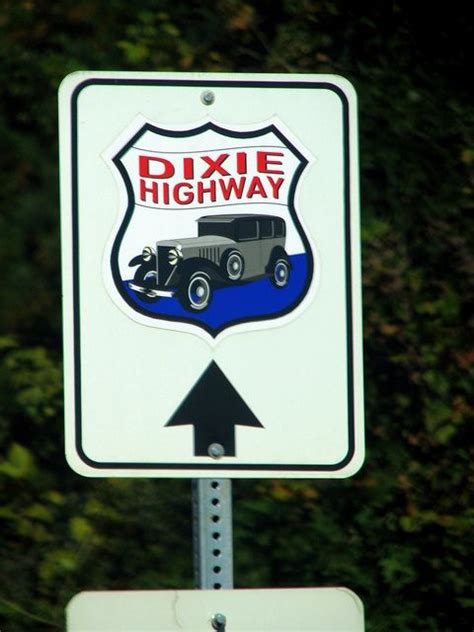 Modern Dixie Highway road sign | Road signs, Dixie, Highway road