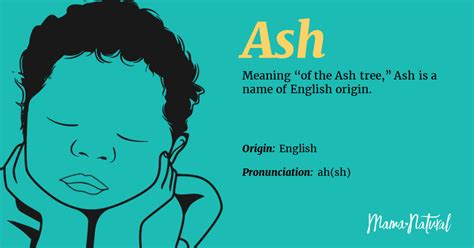 Ash Name Meaning, Origin, Popularity, Boy Names Like Ash - Mama Natural