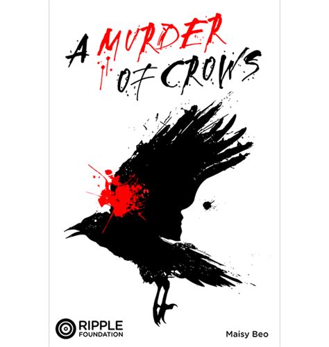 A Murder of Crows - Ripple Foundation