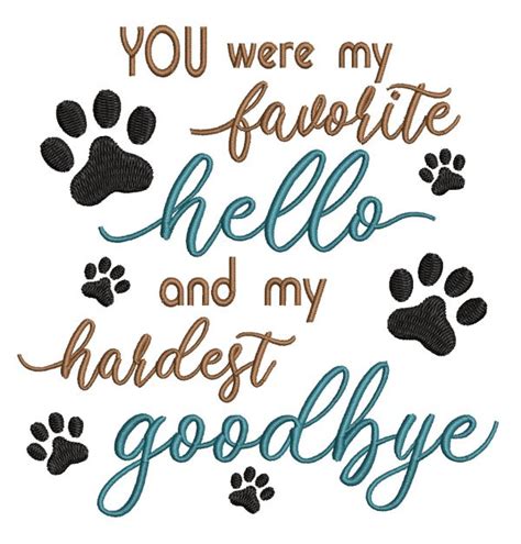 My Hardest Goodbye Pet Loss Embroidery Design - Sewing Divine ...