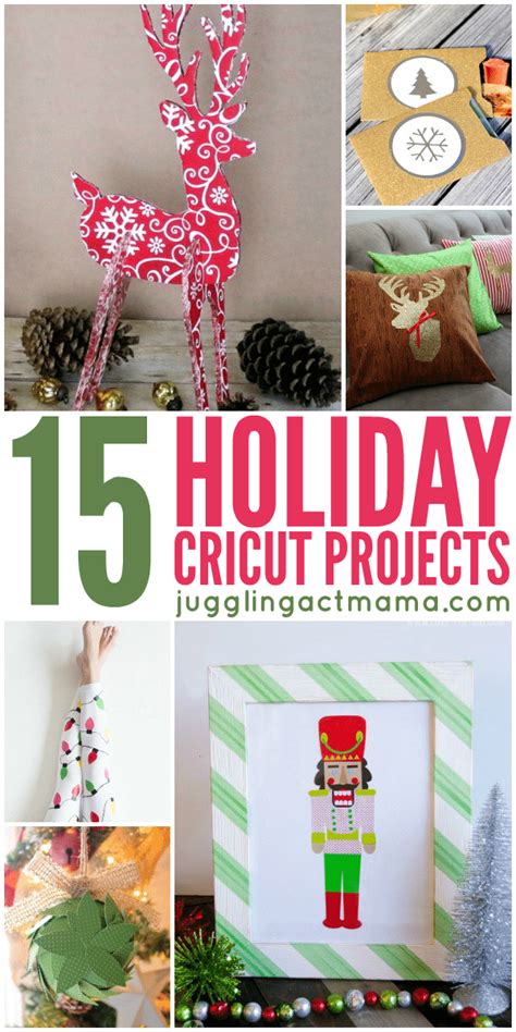 Holiday Cricut Projects - Juggling Act Mama