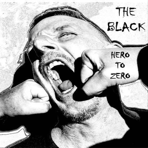 ‎Hero to Zero by The Black on Apple Music