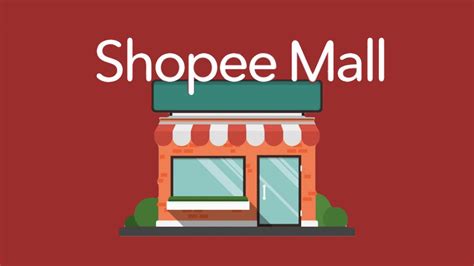 shopee mall Shopee intersections beyond ambassador brand - AKANLAKU