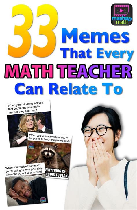 33 Memes Every Math Teacher Can Relate To — Mashup Math in 2021 | Math ...