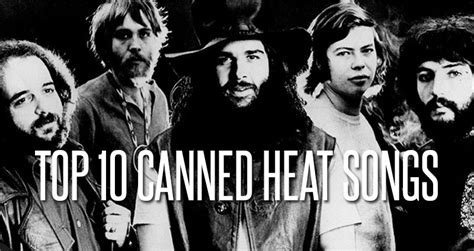 Top 10 Canned Heat Songs - Blues Rock Review