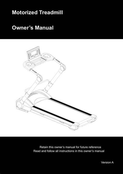 Motorized Treadmill Owner`s Manual | Manualzz