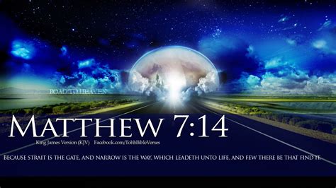 scriptures in matthew | Verses Road To Heaven Matthew 7:14 HD Wallpaper ...